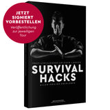 SURVIVAL HACKS: ALLEN IRRSINN ÜBERLEBEN – Vorbestellung